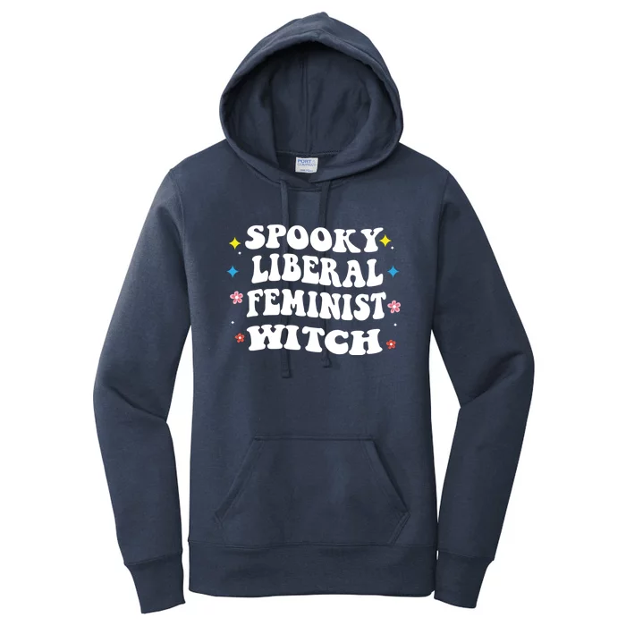 Spooky Liberal Feminist Witch Pro Choice Feminist Costume Gift Women's Pullover Hoodie