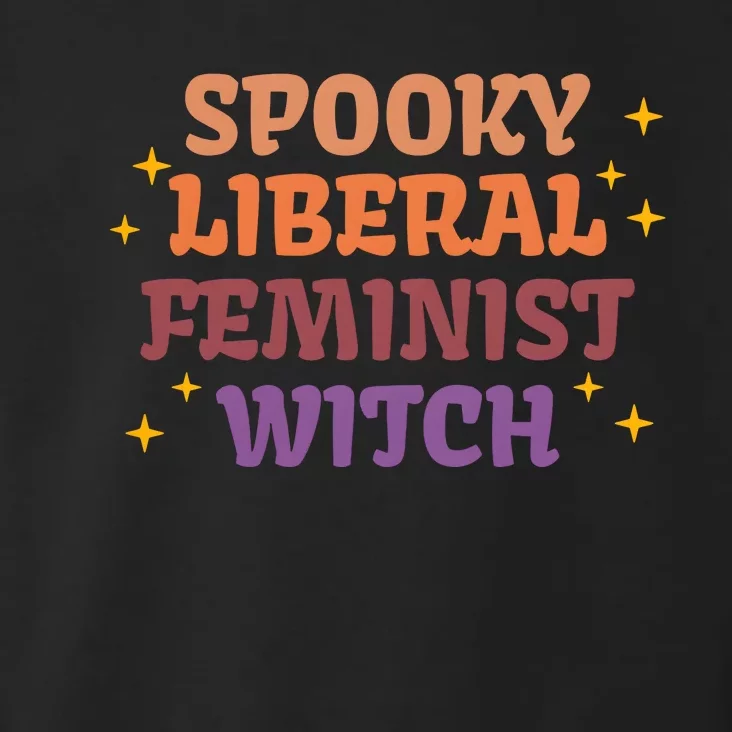 Spooky Liberal Feminist Witch Halloween Toddler Hoodie