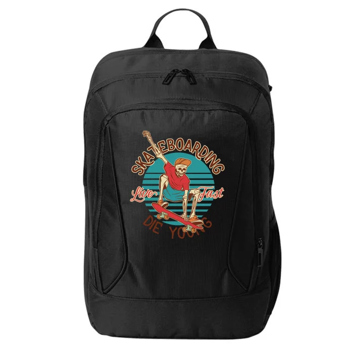 Skateboarding Live Fast Die Young City Backpack