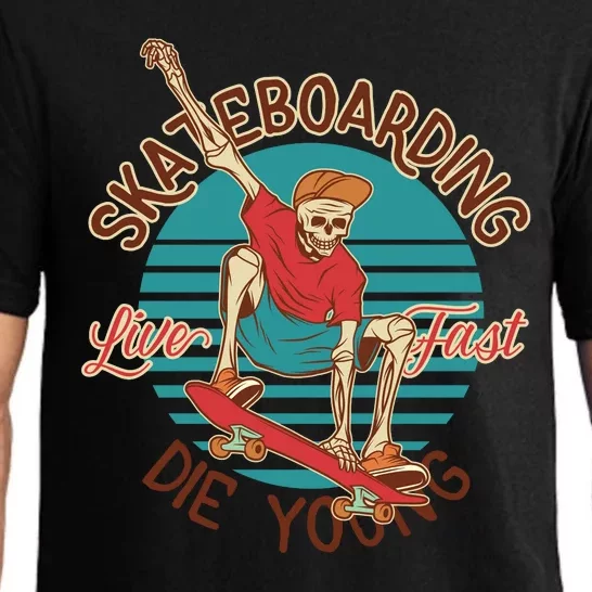 Skateboarding Live Fast Die Young Pajama Set