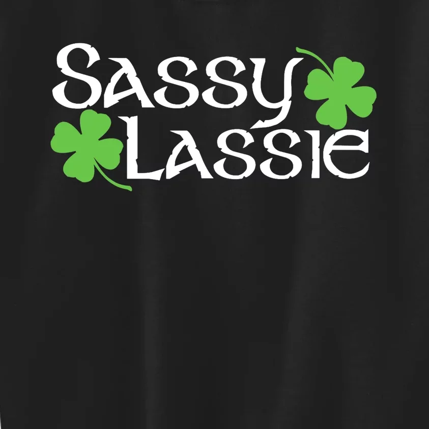 Sassy Lassie Funny St. Patrick's Day Kids Sweatshirt