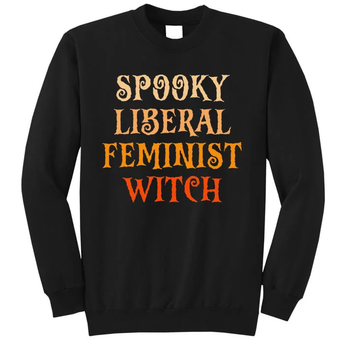 Spooky Liberal Feminist Witch Spooky Librarian Halloween Sweatshirt