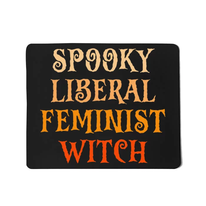 Spooky Liberal Feminist Witch Spooky Librarian Halloween Mousepad