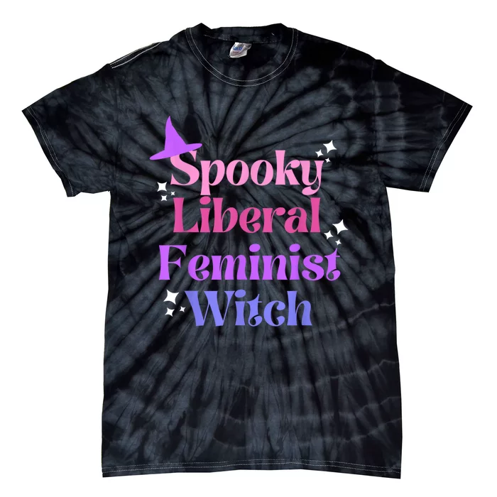 Spooky Liberal Feminist Witch Halloween Tie-Dye T-Shirt