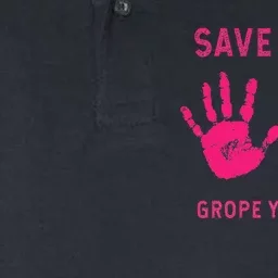 Save Life Grope Your Wife Cool Breast Cancer Awareness Gift Softstyle Adult Sport Polo