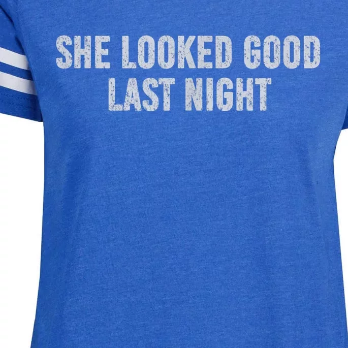 She Looked Good Last Night Enza Ladies Jersey Football T-Shirt