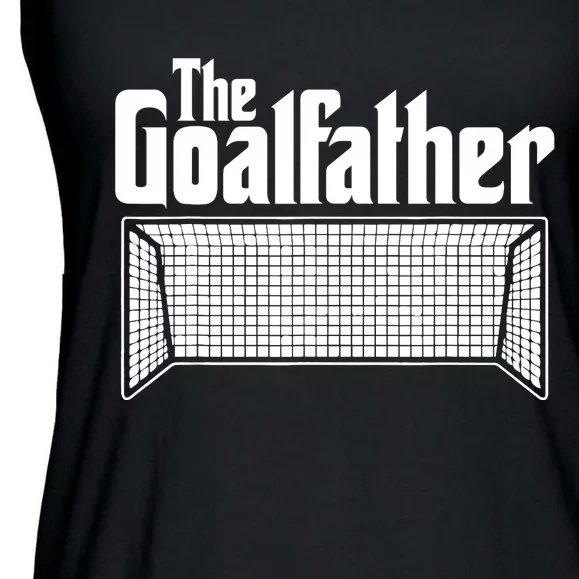 Soccer Lover | Goalkeeper | Goalie | The Goal-Father Ladies Essential Flowy Tank