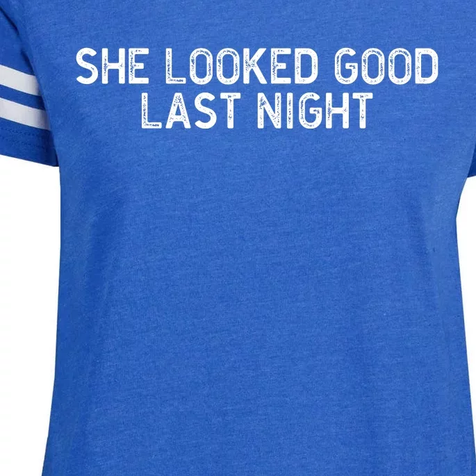 She Looked Good Last Night Funny Drinking Enza Ladies Jersey Football T-Shirt