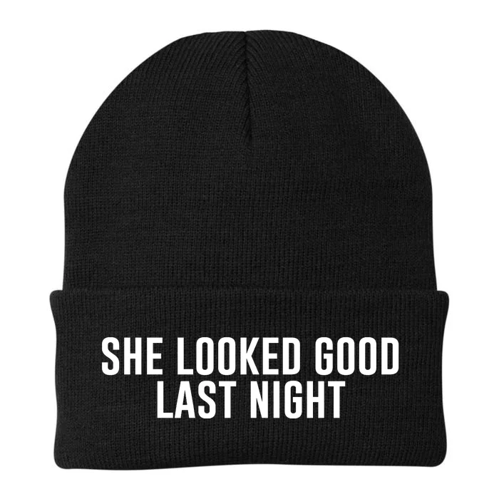 She Looked Good Last Night Funny Drinking Knit Cap Winter Beanie