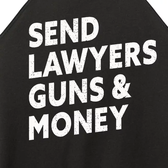 Send Lawyers Guns And Money Women’s Perfect Tri Rocker Tank