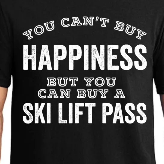 Ski Lover Gift Idea Skiing Cant Buy Happiness Ski Lift Pass Great Gift Pajama Set