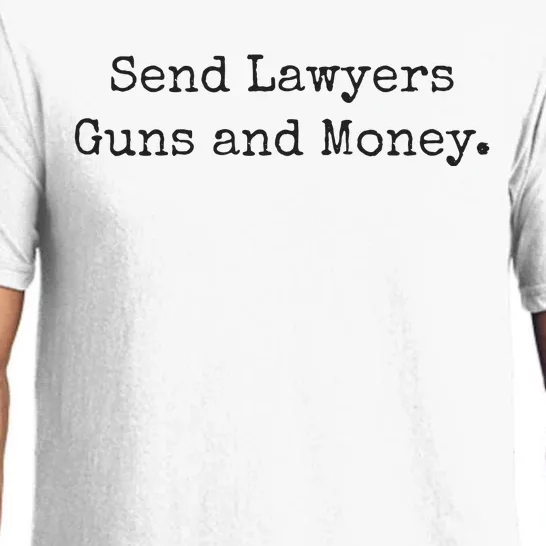 Send Lawyers Guns And Money Funny Pajama Set