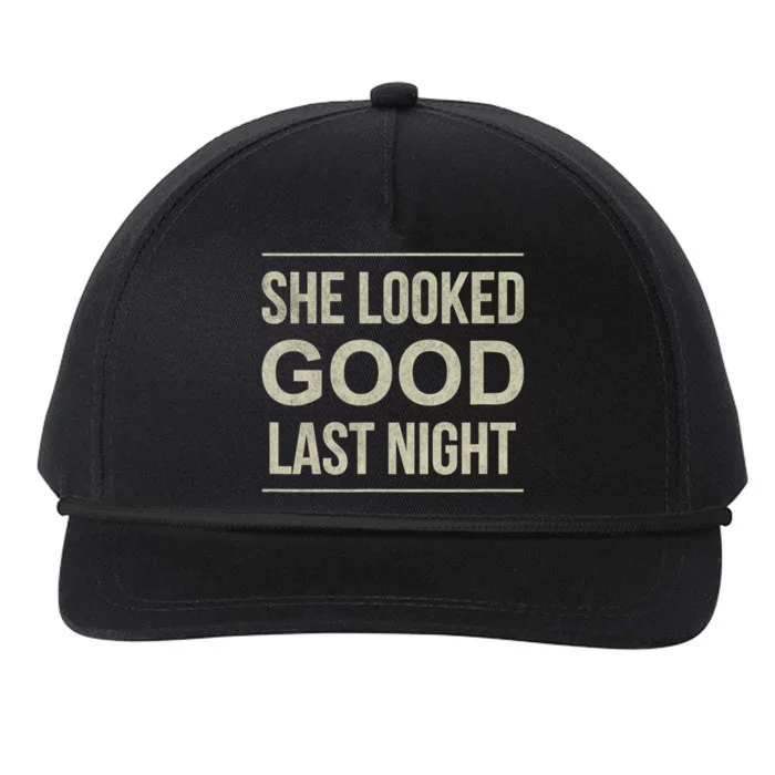 She Looked Good Last Night Vintage Saying Snapback Five-Panel Rope Hat