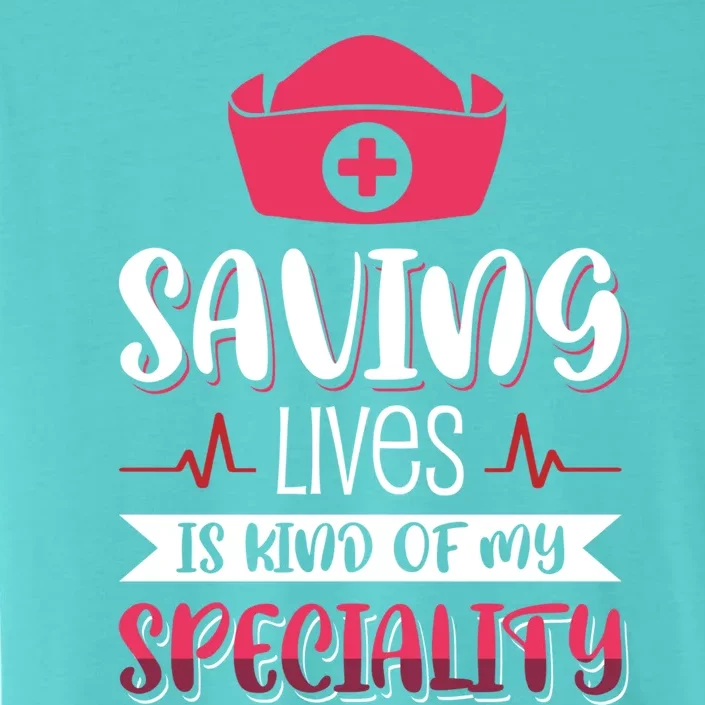 Saving Lives Gift ChromaSoft Performance T-Shirt