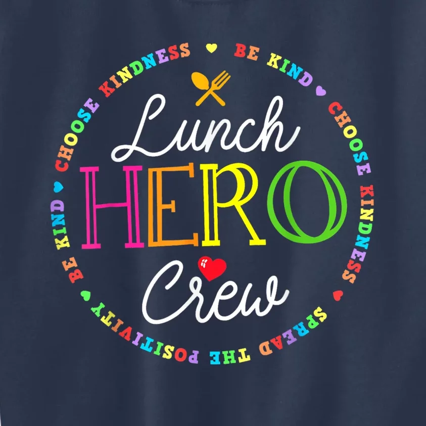 School Lunch Hero Squad Funny Cafeteria Workers Crew Lady Kids Sweatshirt