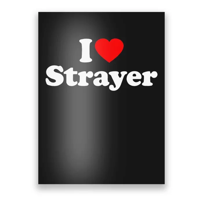 Strayer Love Heart College University Alumni Poster