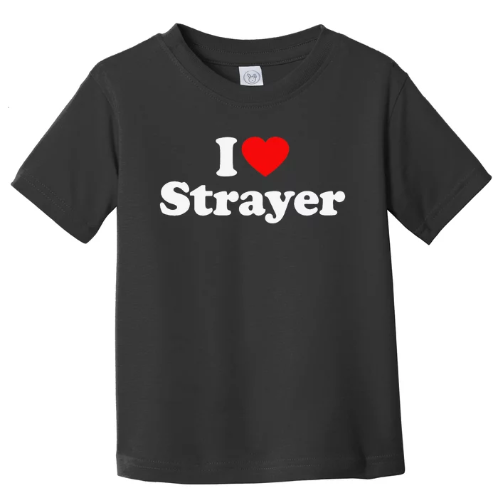 Strayer Love Heart College University Alumni Toddler T-Shirt