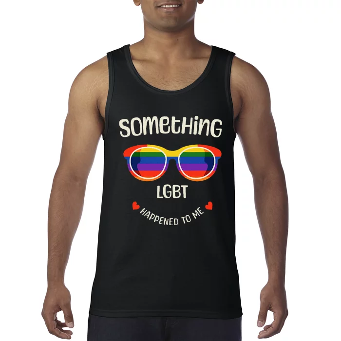 Something Lgbt Happened To Me Fun Pride Vintage Spectacles Tank Top