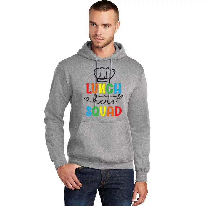 School Lunch Hero Squad Funny Cafeteria Workers Crew Lady Tall Hoodie