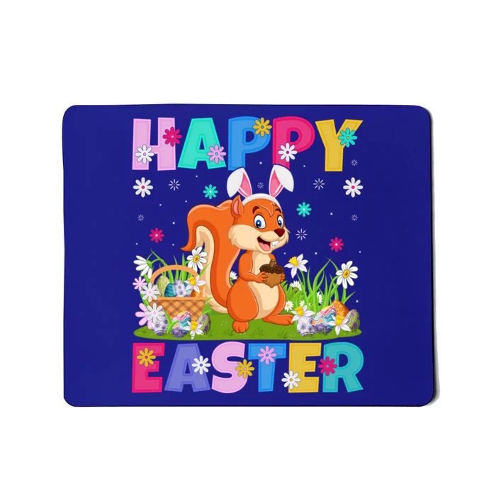 Squirrel Lover Happy Easter Bunny Squirrel Easter Sunday Gift Mousepad