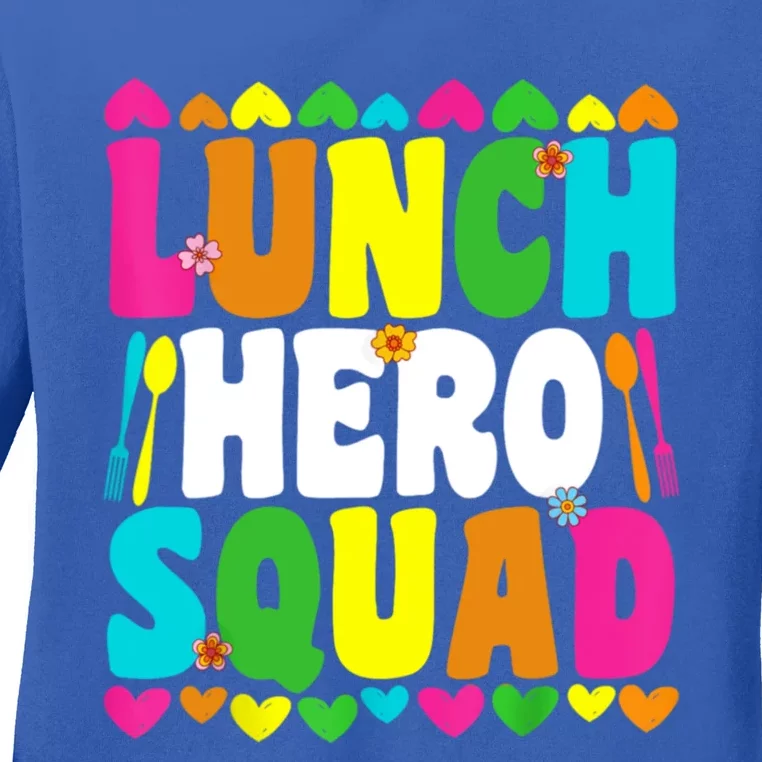 School Lunch Hero Squad Funny Cafeteria Workers Gifts Ladies Long Sleeve Shirt