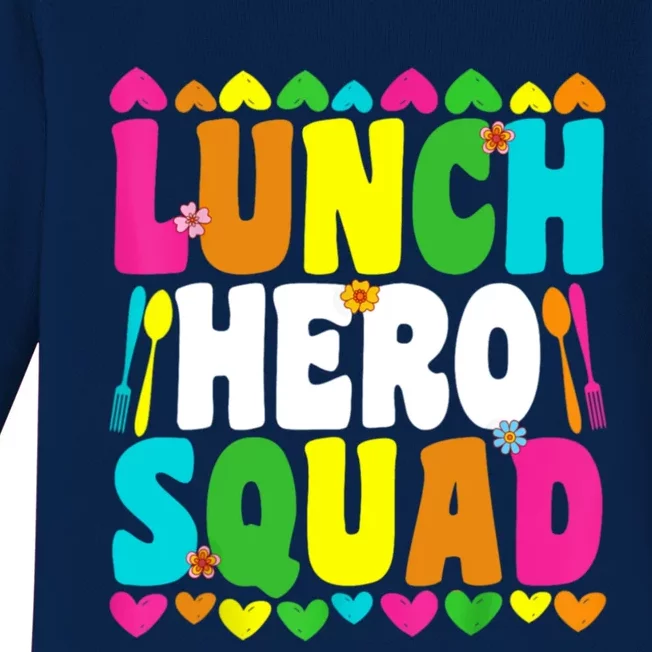 School Lunch Hero Squad Funny Cafeteria Workers Gifts Baby Long Sleeve Bodysuit