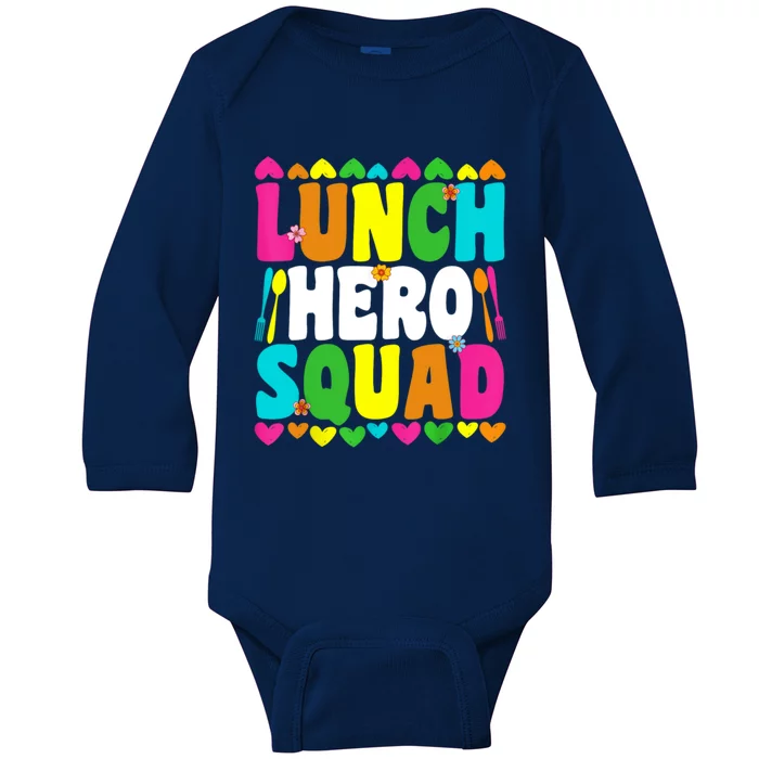 School Lunch Hero Squad Funny Cafeteria Workers Gifts Baby Long Sleeve Bodysuit