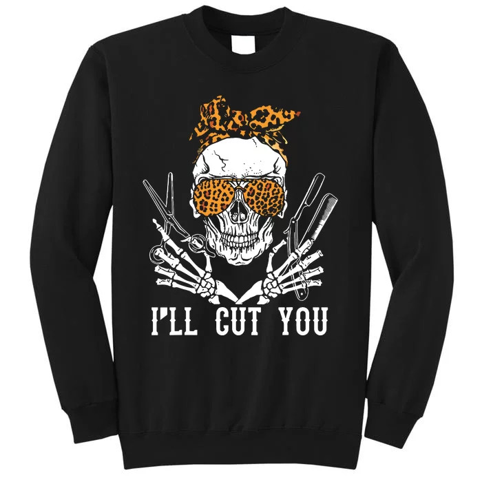 Skull Leopard Hairdresser ILl Cut You Halloween Sweatshirt