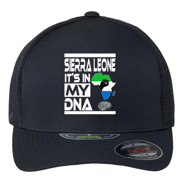 Sierra Leone ItS In My Dna With Flag Africa Map Raised Fist Flexfit Unipanel Trucker Cap