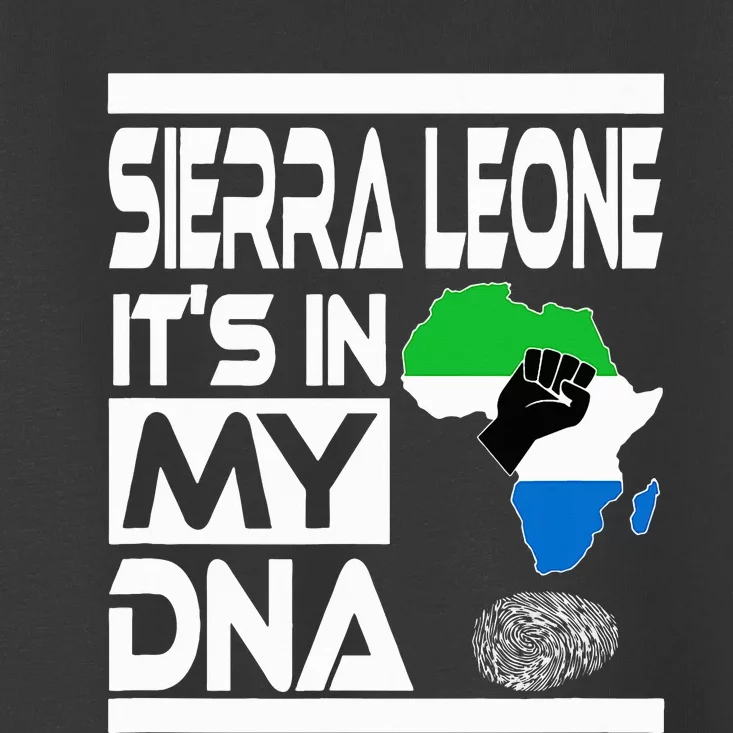 Sierra Leone ItS In My Dna With Flag Africa Map Raised Fist Toddler T-Shirt