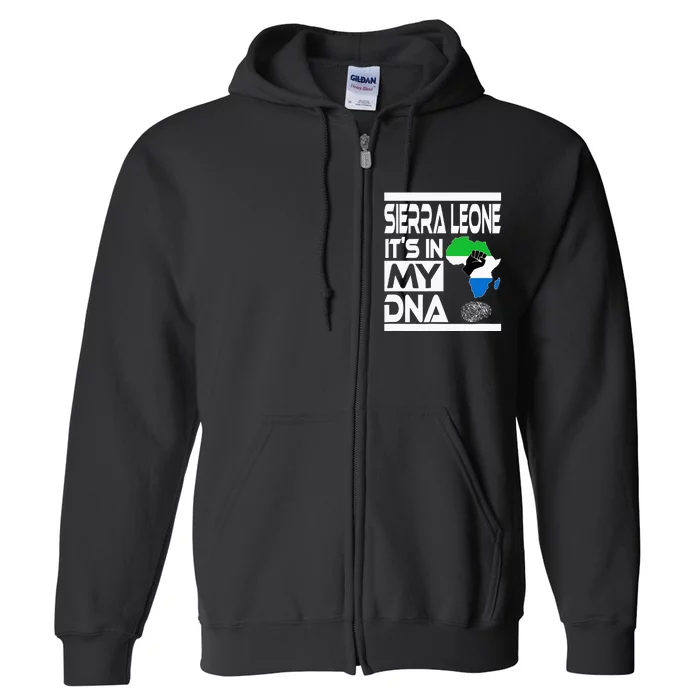 Sierra Leone Its In My DNA With Flag Africa Map Raised Fist Full Zip Hoodie