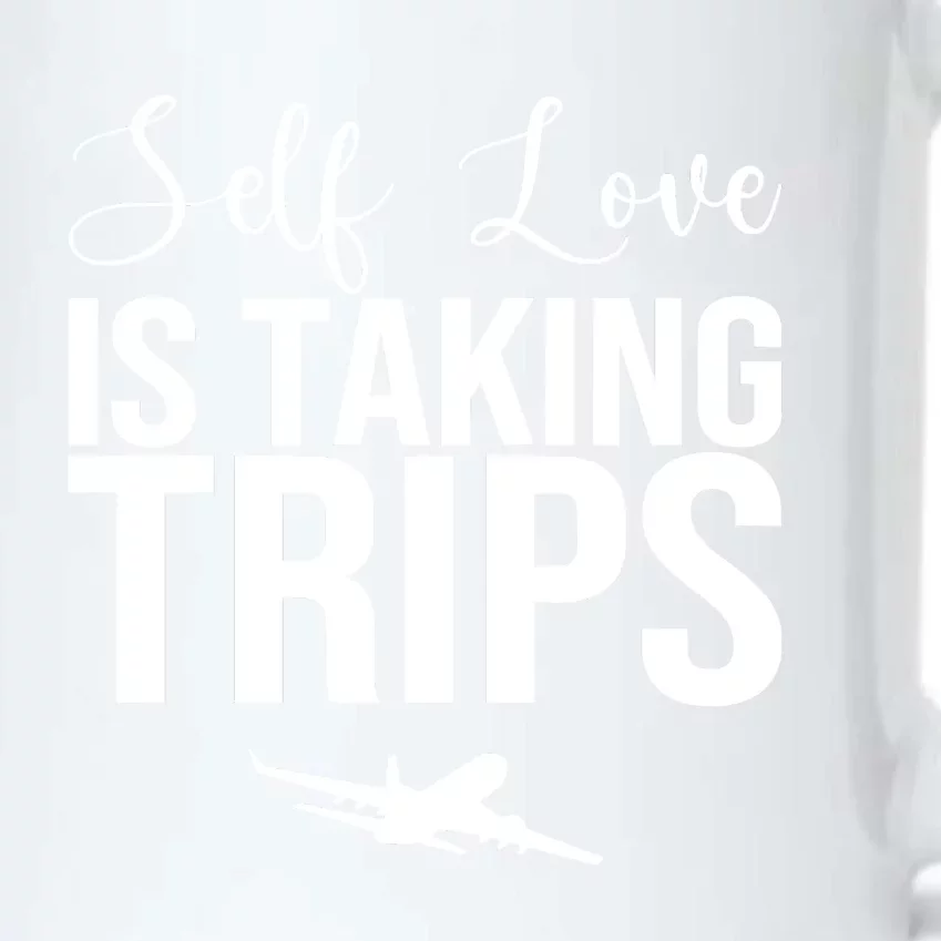 Self Love Is Taking Trips Black Color Changing Mug