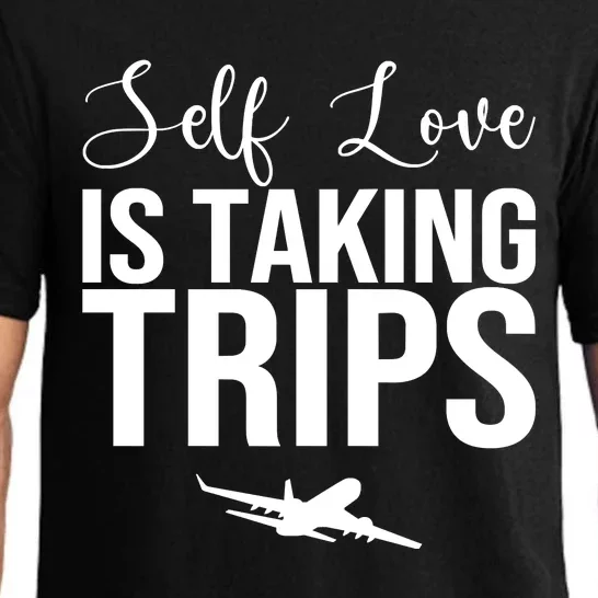 Self Love Is Taking Trips Pajama Set