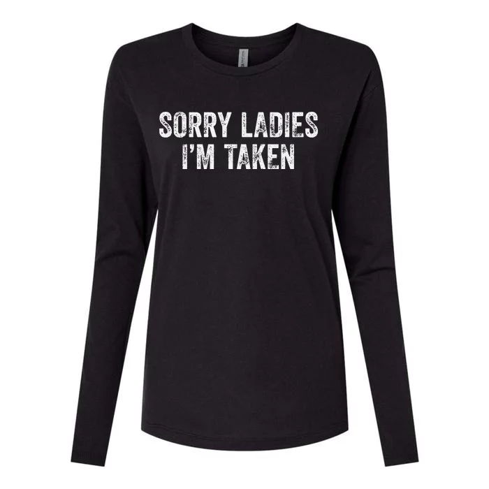 Sorry Ladies I'm Taken Womens Cotton Relaxed Long Sleeve T-Shirt