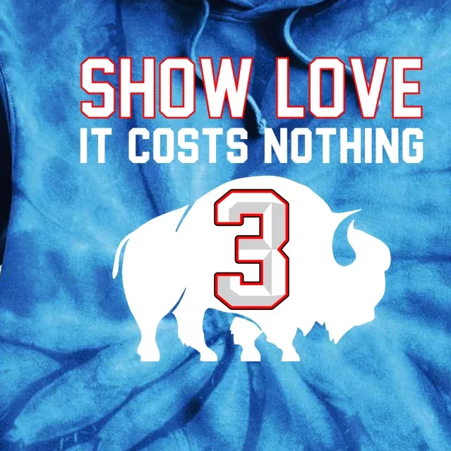 Show Love It Costs Nothing Love For 3 Pray For Damar Tie Dye Hoodie