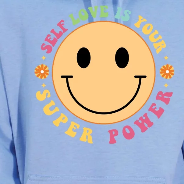 Self Love Is Your Super Power Smile Face Unisex Surf Hoodie