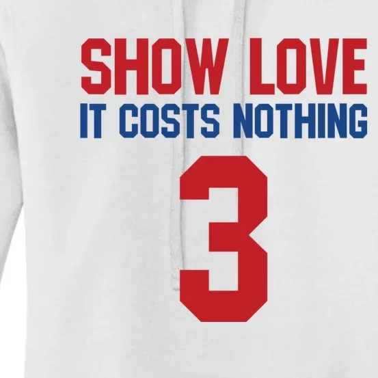 Show Love It Costs Nothing Love For 3 Pray For Damar Women's Pullover Hoodie