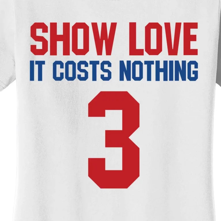 Show Love It Costs Nothing Love For 3 Pray For Damar Women's T-Shirt