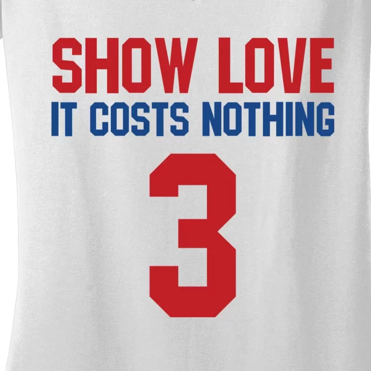 Show Love It Costs Nothing Love For 3 Pray For Damar Women's V-Neck T-Shirt