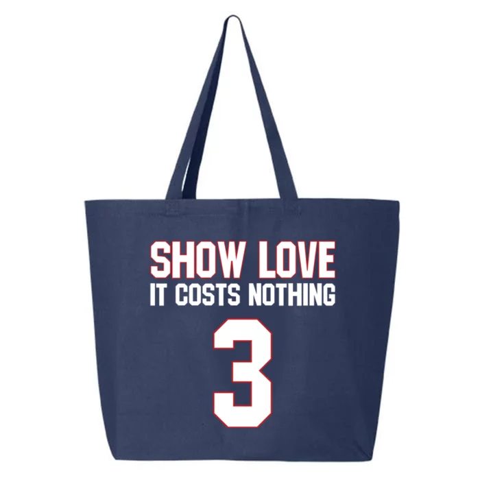 Show Love It Costs Nothing Love For 3 Pray For Damar 25L Jumbo Tote