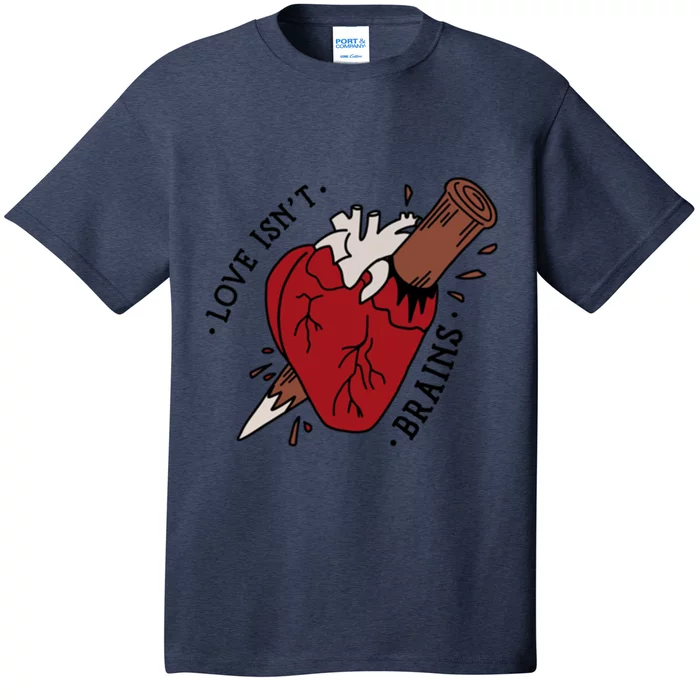 Spike Love Isn&X27;T Brains Heart Quote T-Shirt