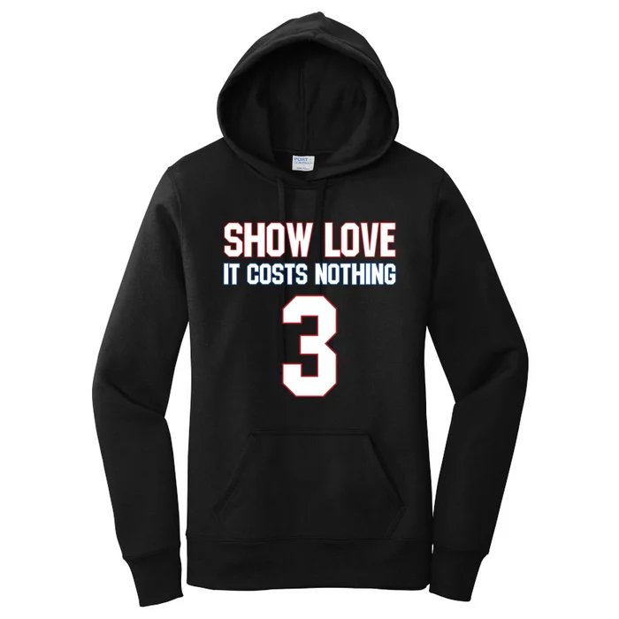 Show Love It Costs Nothing Love For 3 Pray For Damar Women's Pullover Hoodie