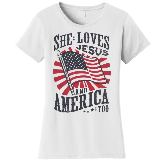 She Loves Jesus And America Too Flag Christian 4th Of July Women's T-Shirt