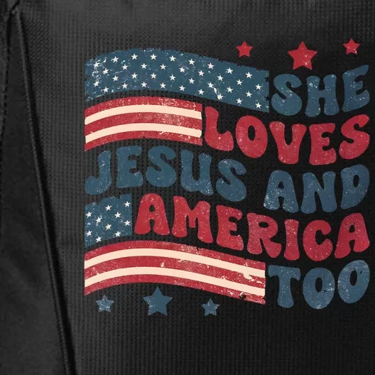 She Loves Jesus And America Too 4th Of July City Backpack