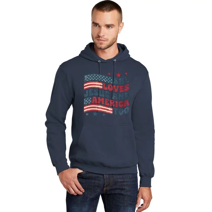 She Loves Jesus And America Too 4th Of July Tall Hoodie