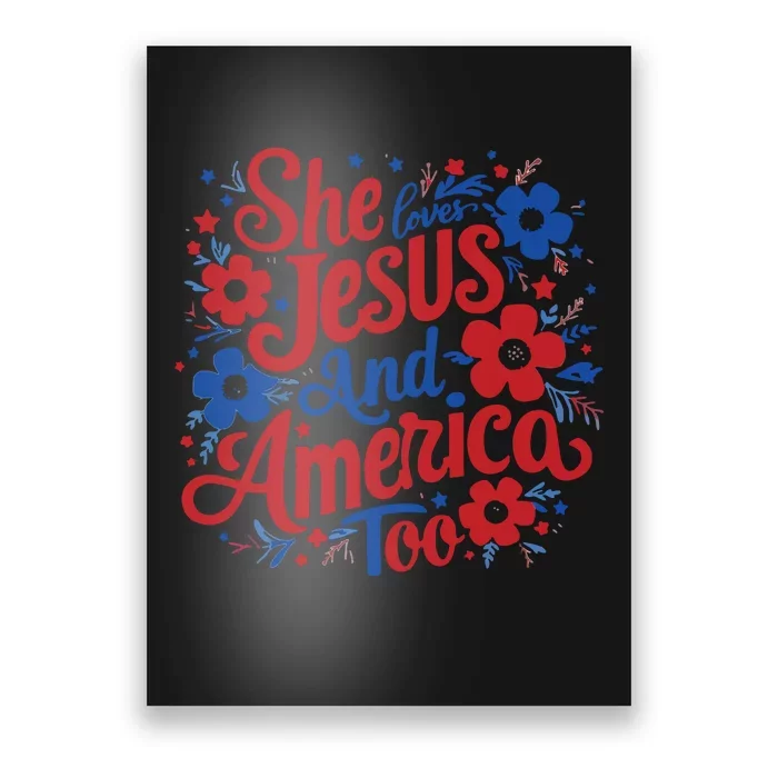 She Loves Jesus And America Too Poster