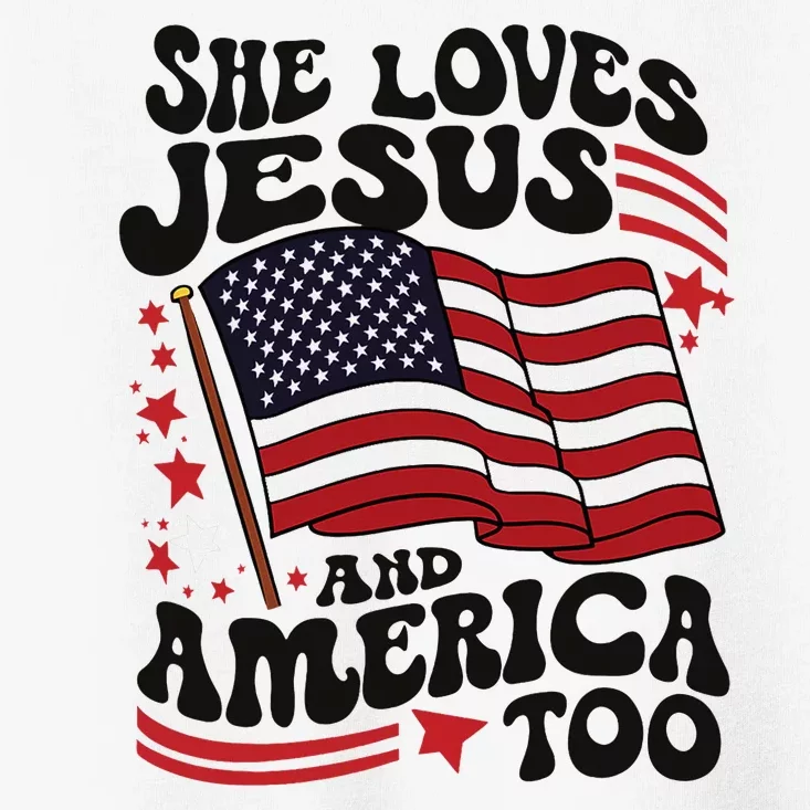 She Loves Jesus And America Christian Toddler T-Shirt