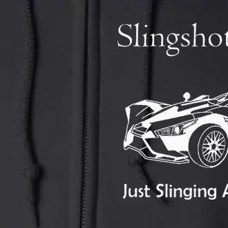 Slingshot Life Just Slinging Around Full Zip Hoodie