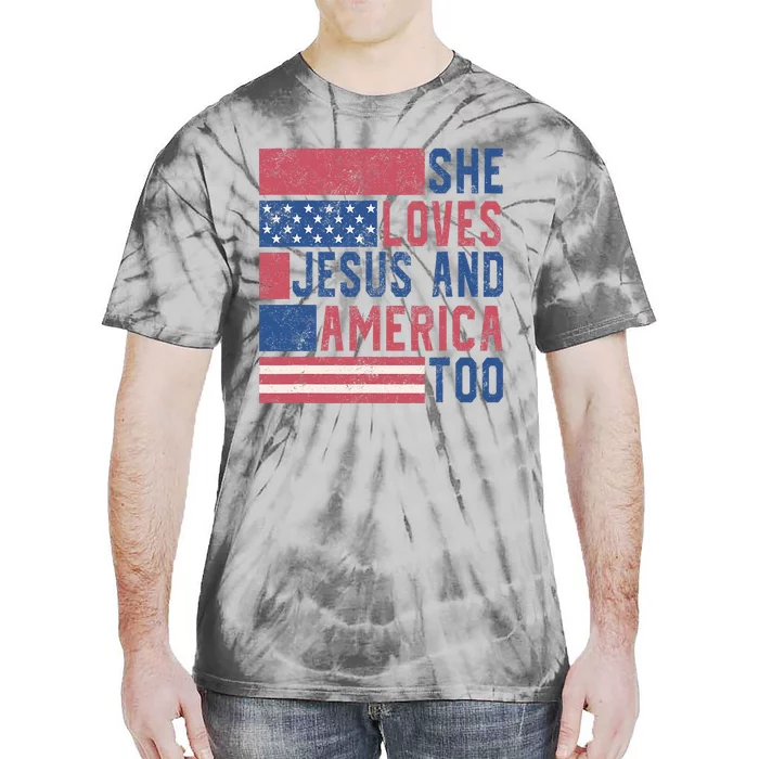 She Loves Jesus And America Too 4th Of July Patriotic Retro Tie-Dye T-Shirt