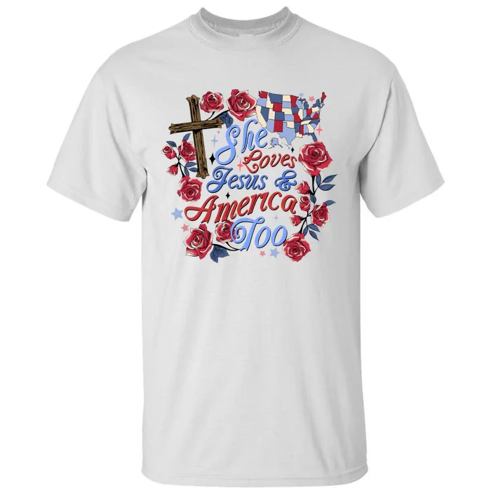 She Loves Jesus And America Too Floral Cross Tall T-Shirt